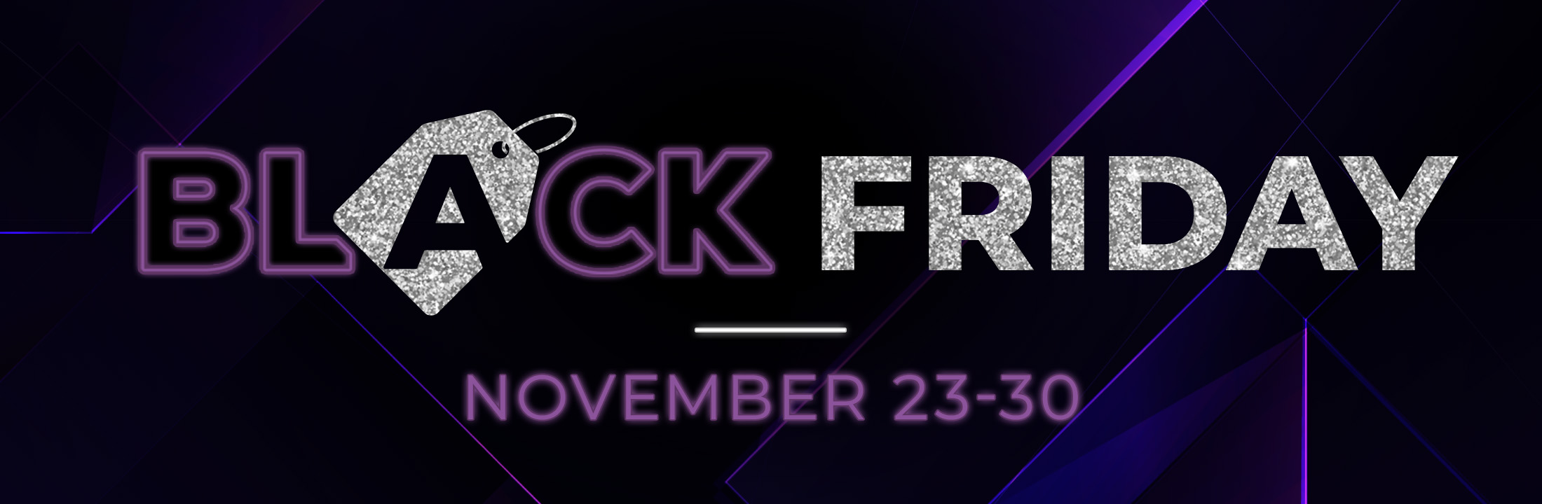 Black Friday Specials 2025